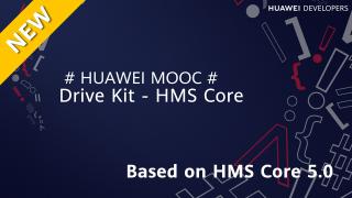 Drive Kit- HMS Core