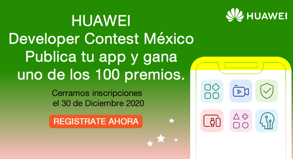 Mexico Developer Contest 2020 | HUAWEI Developers