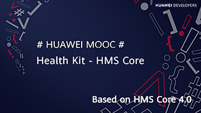 Health Kit - HMS Core