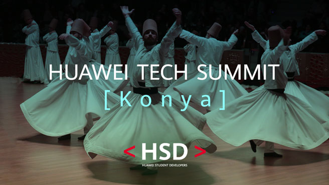 Huawei Tech Summit [Konya]