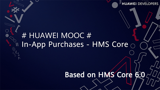In-App Purchases - HMS Core