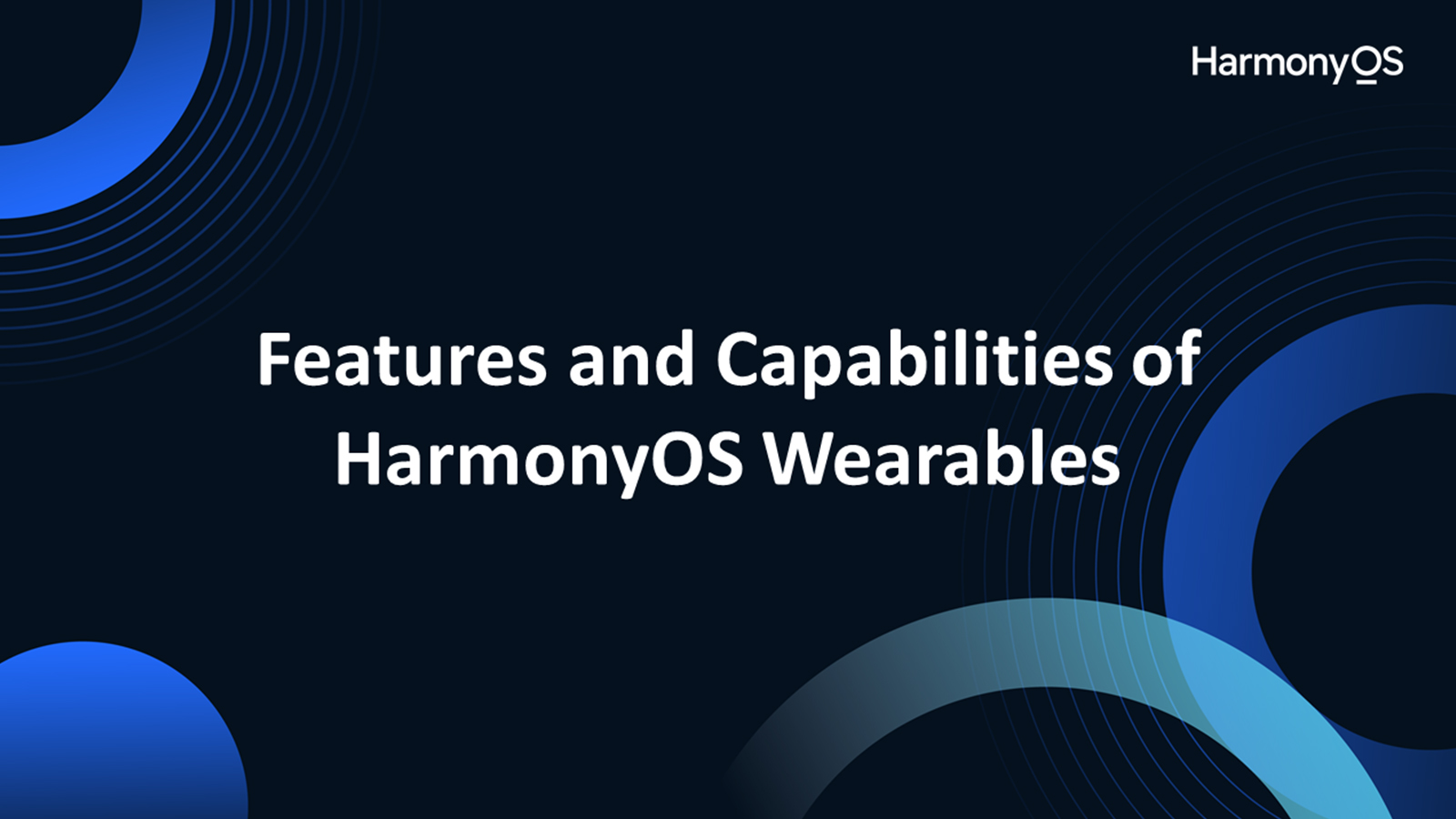 Features and Capabilities of HarmonyOS Wearables