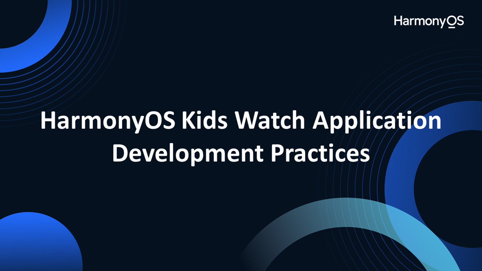 HarmonyOS Kids Watch Application Development Practices
